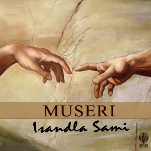 Museri - Isandla Sami 3000x3000 Museri - Isandla Sami 3000x3000